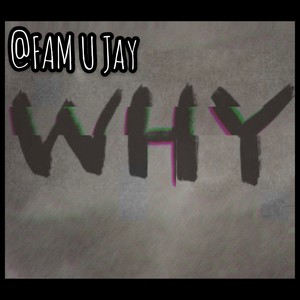 WHY (Explicit)