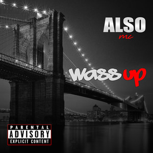 Wassup (Explicit)