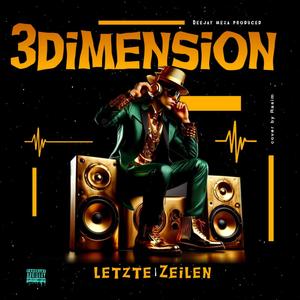 Letzte Zeilen (feat. 3Dimension)