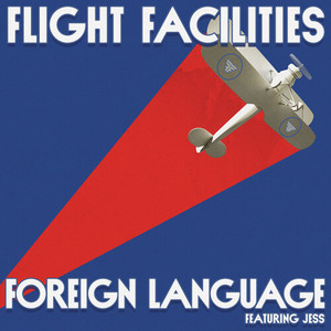 Foreign Language (Will Taylor (UK) Remix)