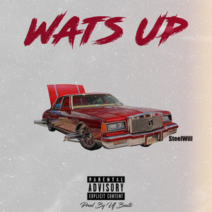 WATS UP (Explicit)