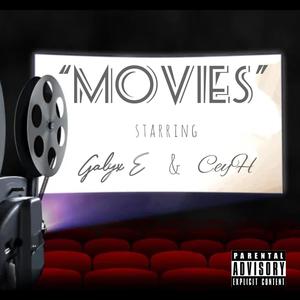 Movies (feat. CeyH) [Explicit]