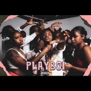 PLAYBOI (Explicit)