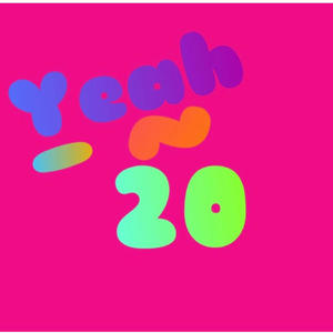 Yeah 20 (feat. PROD. JRDAN!) (Explicit)