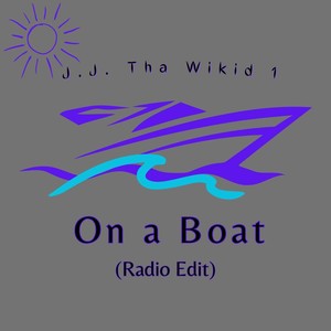On a Boat (Radio Edit)