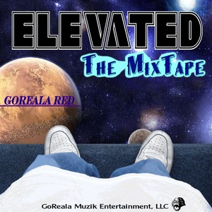 Elevated the Mixtape