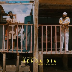 Henda Dia (feat. Tiago Silva)