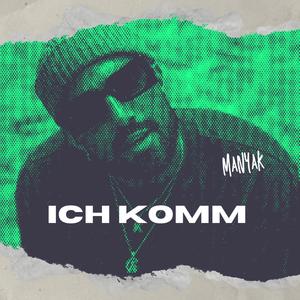 Ich komm (Explicit)