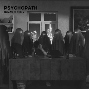 Psychopath (feat. The V) [Explicit]