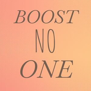 Boost No one