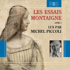 Montaigne, les essais, livre 1 (Extraits)