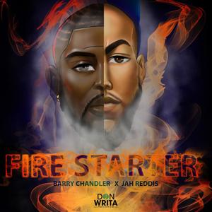 Fire Starter(feat. Barry Chandler & Jah Reddis)