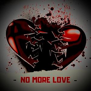 No More Love (Explicit)