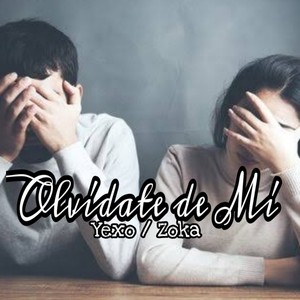 Olvídate De Mí