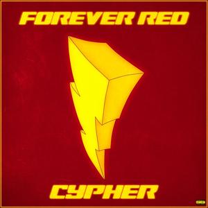 Forever Red Cypher (feat. Sivade, Fxrever Lxst, Nick Mighty, Drip$tick, Shmoke11, Jhbboss, Walnutgod, Sato Da Don, GalickZ & Tr3dawggg) (Explicit)