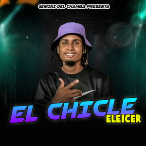 El Chicle