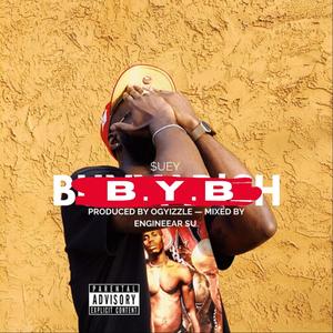 B.Y.B. (Explicit)