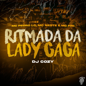 Ritmada da Lady Gaga (Explicit)