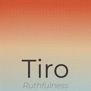 Tiro Ruthfulness