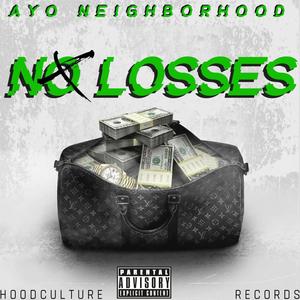 No Losses (Explicit)