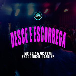 Desce e Escorrega (Explicit)