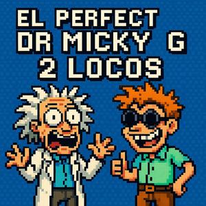 2 Locos (feat. Micky Haze) (Explicit)
