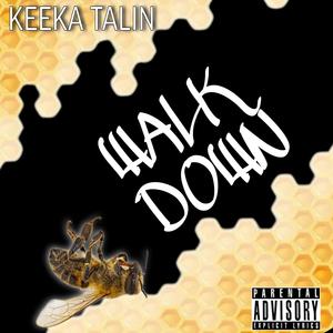 WALK DOWN (Explicit)