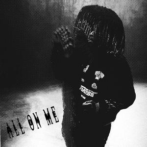 All on me (Explicit)
