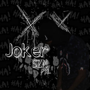 JOKER SZN PT1 (Explicit)