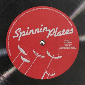 Spinnin Plates (Explicit)