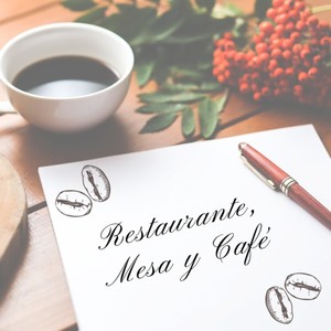 Restaurante, Mesa y Café