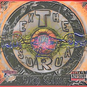 My Time (Explicit)