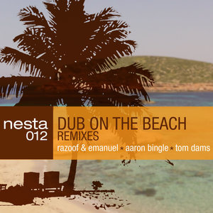 Dub On The Beach (Aaron Bingle´s Dub Mix)