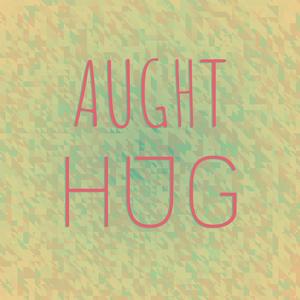 Aught Hug