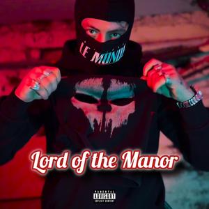 Lord of the Manor (Explicit)