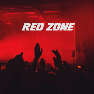 Red Zone (Explicit)