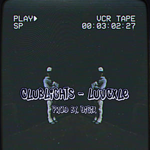 ClubLights (Explicit)