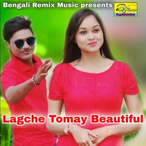 Lagche Tomay Beautiful