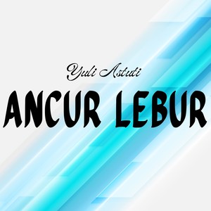 Ancur Lembur