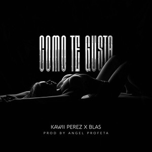 Como te gusta