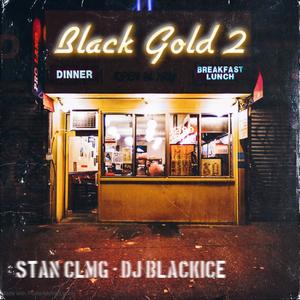 Black Gold 2 (Explicit)