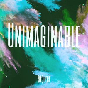 Unimaginable (Explicit)