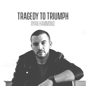 Tragedy to Triumph - EP