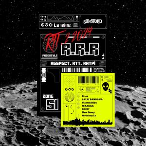 FREESTYLE R.R.R (feat. B-tox, LALBI BANDANA, PlasmaSeiya, WAARAA, BRO97 & New Geezy) (Explicit)