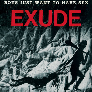 Boys Just Want to Have Sex (Remastered)