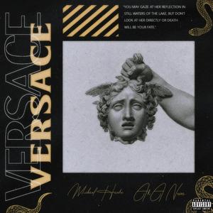 Versace (feat. AkA Never) (Explicit)