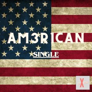 AM3R1CAN (feat. Shakaman)
