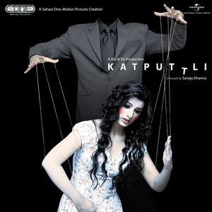 Katputtli (Original Motion Picture Soundtrack)