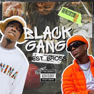 Black Gang (Explicit)