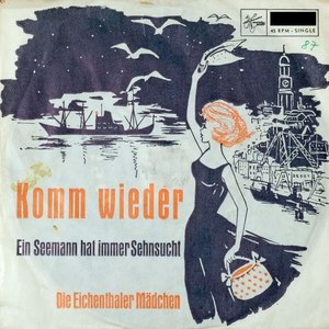 Komm wieder - Ein Seemann hat immer Sehnsucht